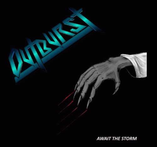 Outburst (GER) : Await the Storm